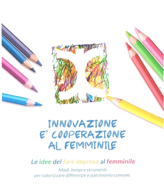 Innovazione è Cooperazione al Femminile - Road Map